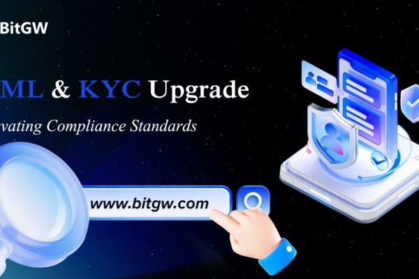BitGW Exchange Enhances AML and KYC Frameworks to Strengthen Global Compliance Standards